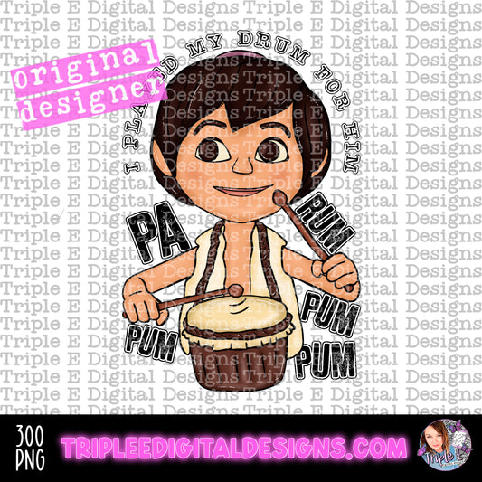 I Played My Drum PNG Design