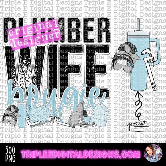 Plumber Wife Bougie