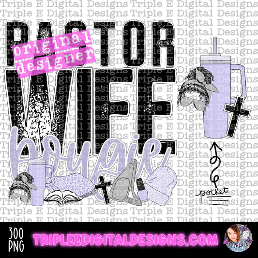 Pastor Wife Bougie