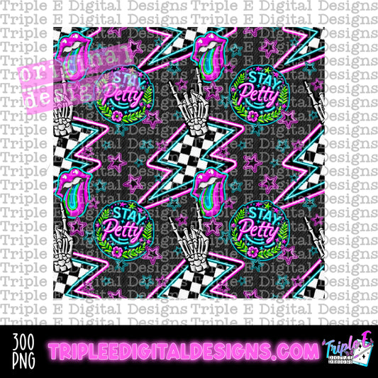 Stay Petty Seamless PNG Design