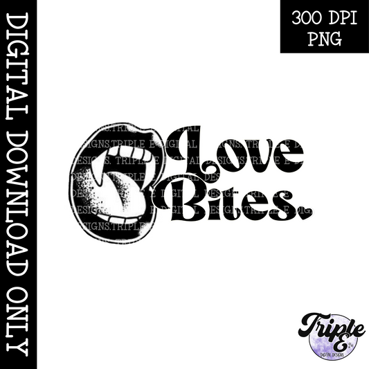 Love Bites PNG Design
