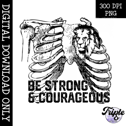 Be Strong and Courageous PNG