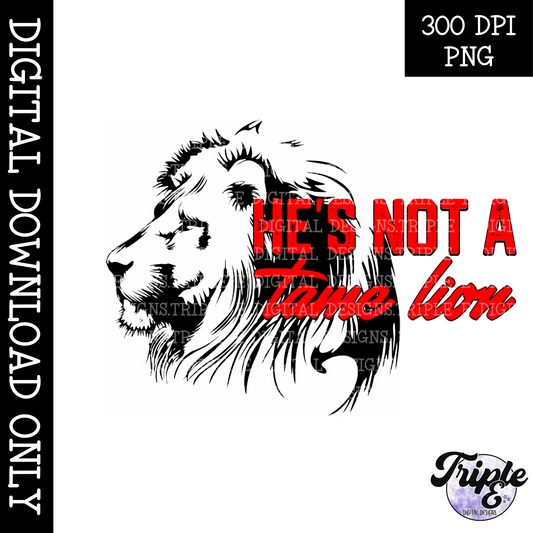 He is not a tame lion png design