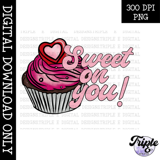 Sweet on You Valentines Design PNG